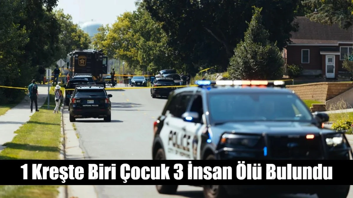 1 Kreşte Biri &Ccedil;ocuk 3 İnsan &Ouml;l&uuml; Bulundu