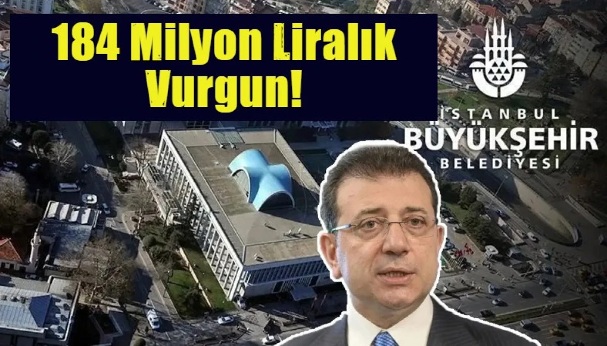 184 Milyon Liralık Vurgun!