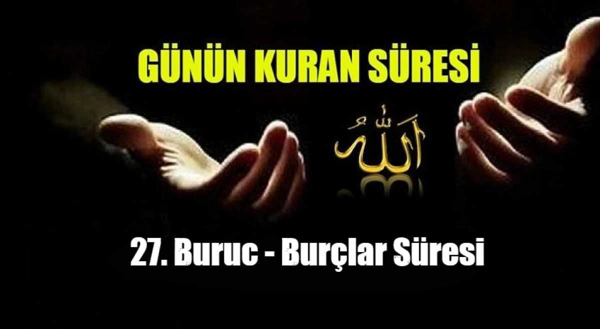 27. Buruc - Bur&ccedil;lar S&uuml;resi