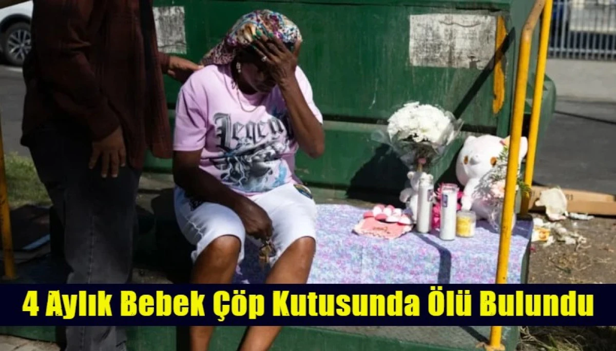 4 Aylık Bebek &Ccedil;&ouml;p Kutusunda &Ouml;l&uuml; Bulundu