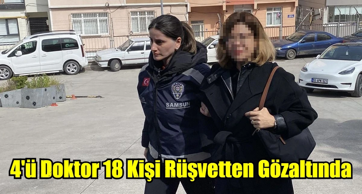4'&uuml; doktor 18 kişi y&uuml;z kızartıcı su&ccedil;tan g&ouml;zaltında