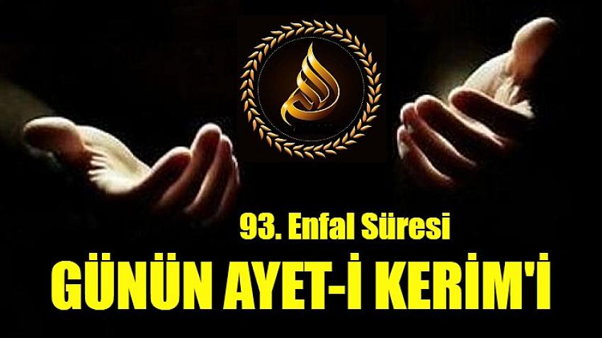 93. Enfal-Ganimetler Süresi