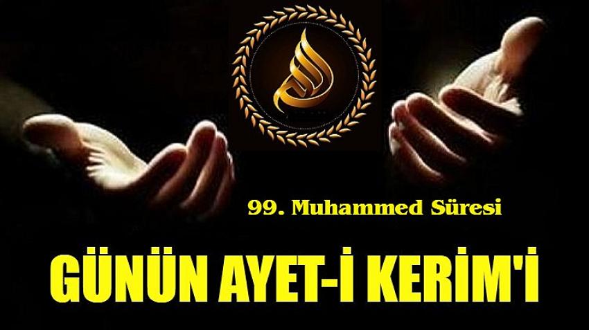 99. MUHAMMED SÜRESİ