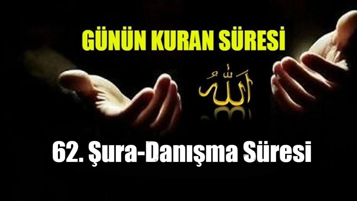 62. Şura-Danışma S&uuml;resi
