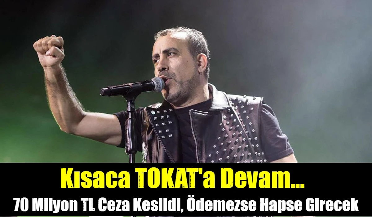70 Milyon TL Ceza Kesildi, &Ouml;demezse Hapse Girecek