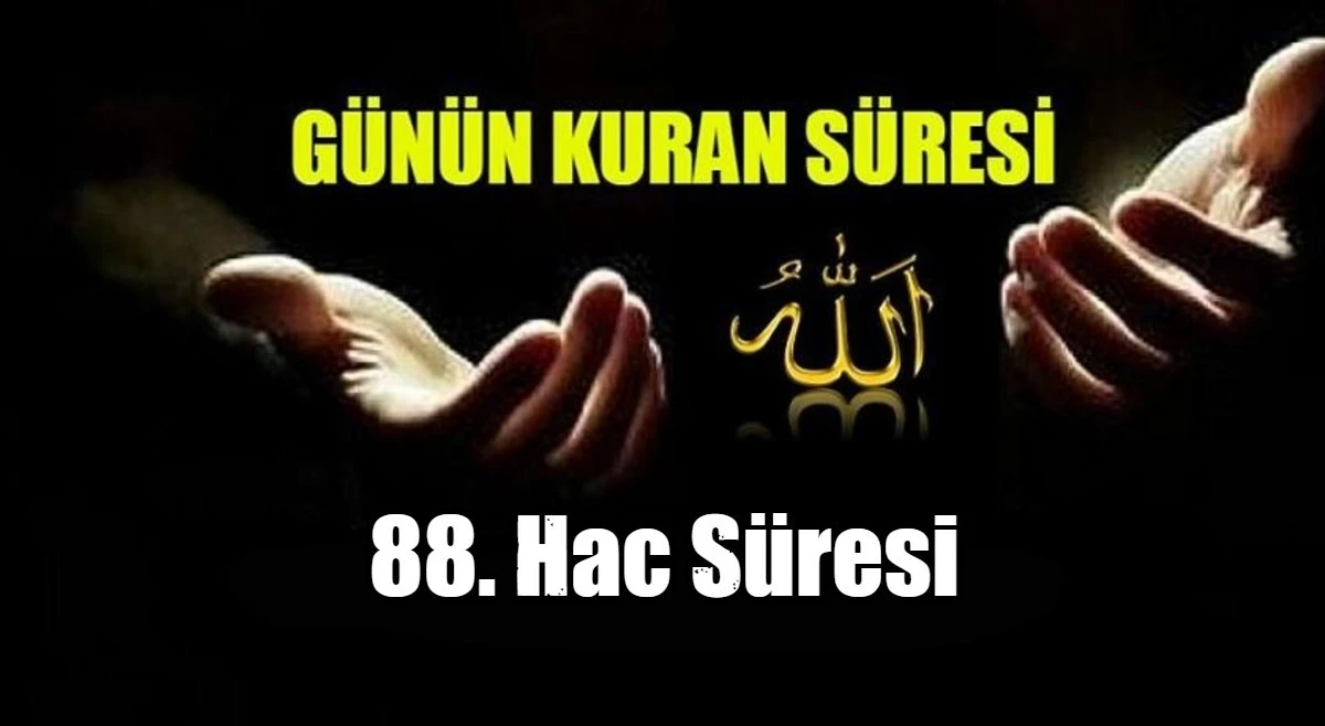 88. Hac S&uuml;resi