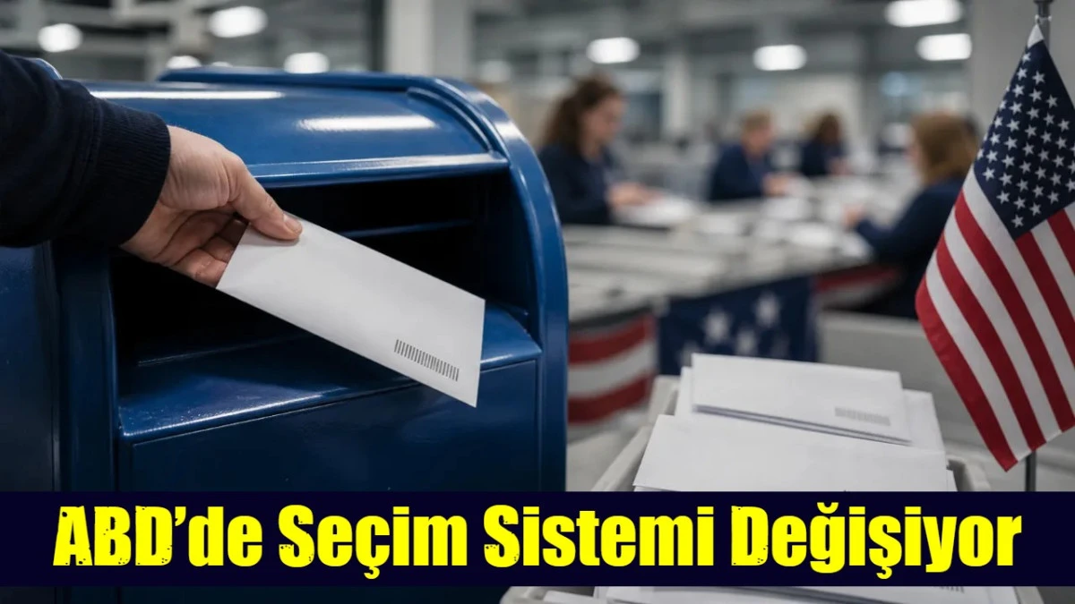 ABD&rsquo;de Se&ccedil;im Sistemi Değişiyor