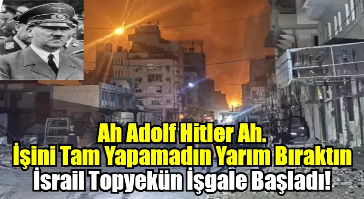 Ah Adolf Hitler Ah. İşini Tam Yapamadın Yarım Bıraktın