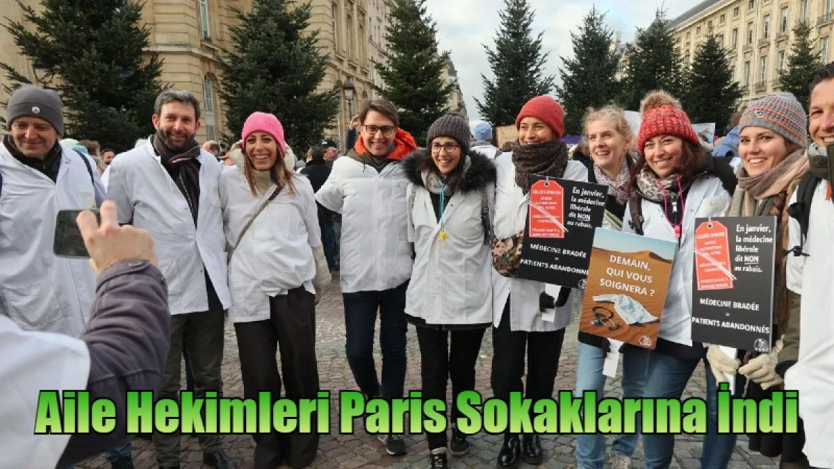 Aile hekimleri Paris sokaklarına indi