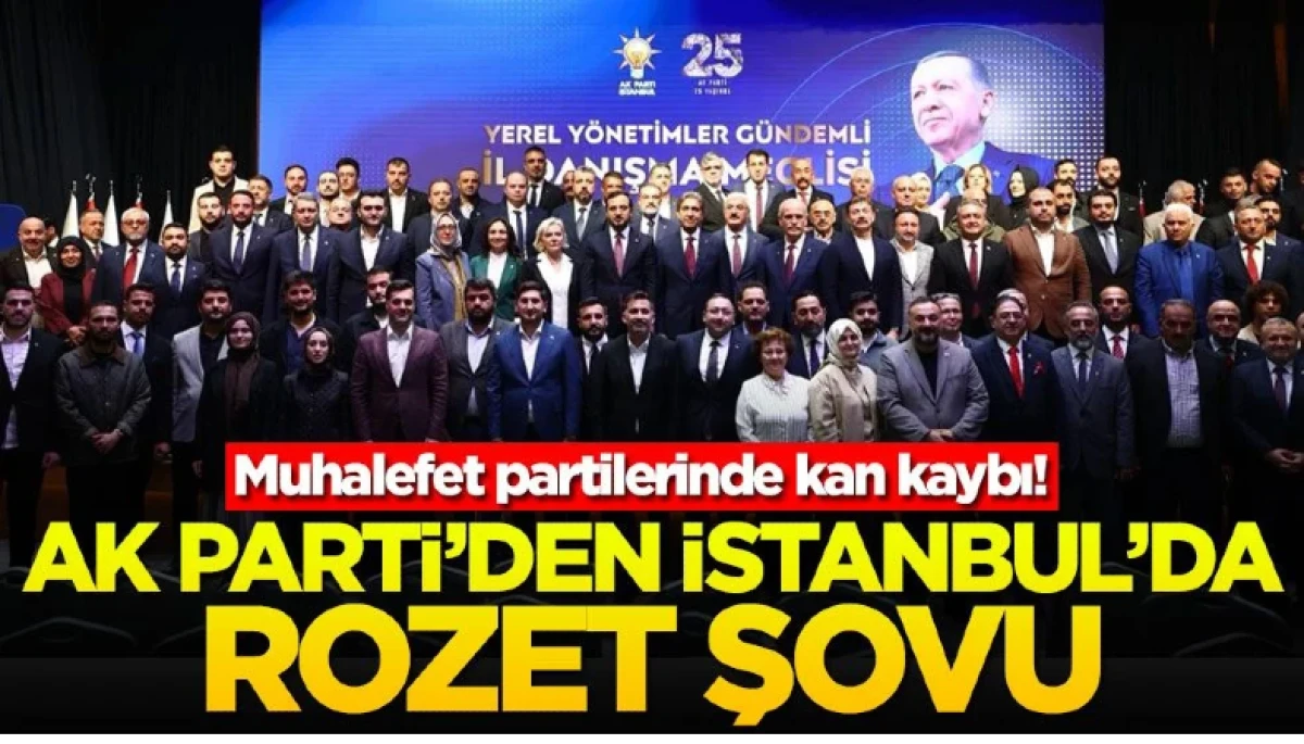 AK Parti'den İstanbul'da rozet şovu
