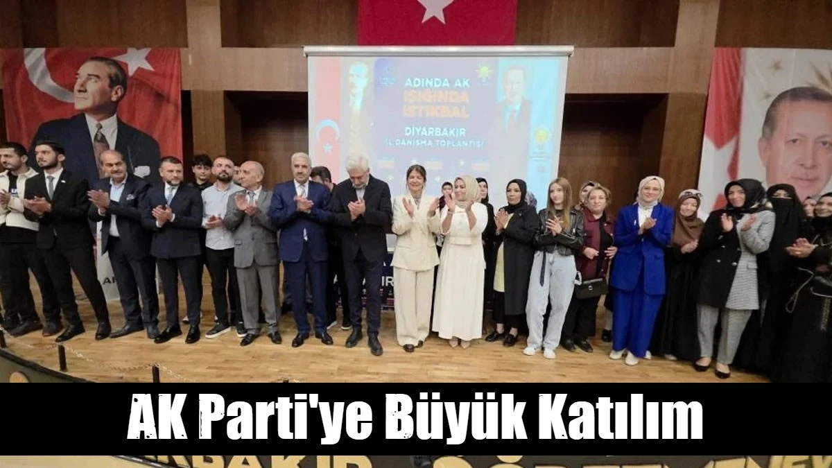  AK Parti'ye B&uuml;y&uuml;k Katılım