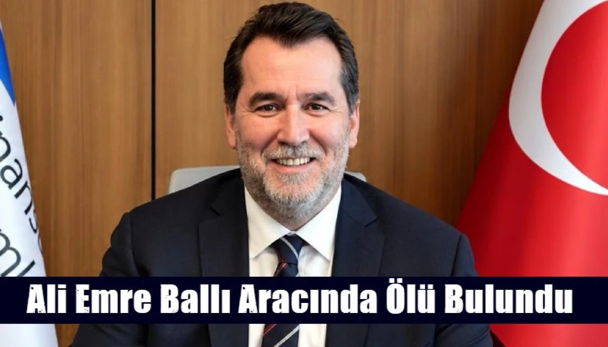 Ali Emre Ballı Aracında &Ouml;l&uuml; Bulundu