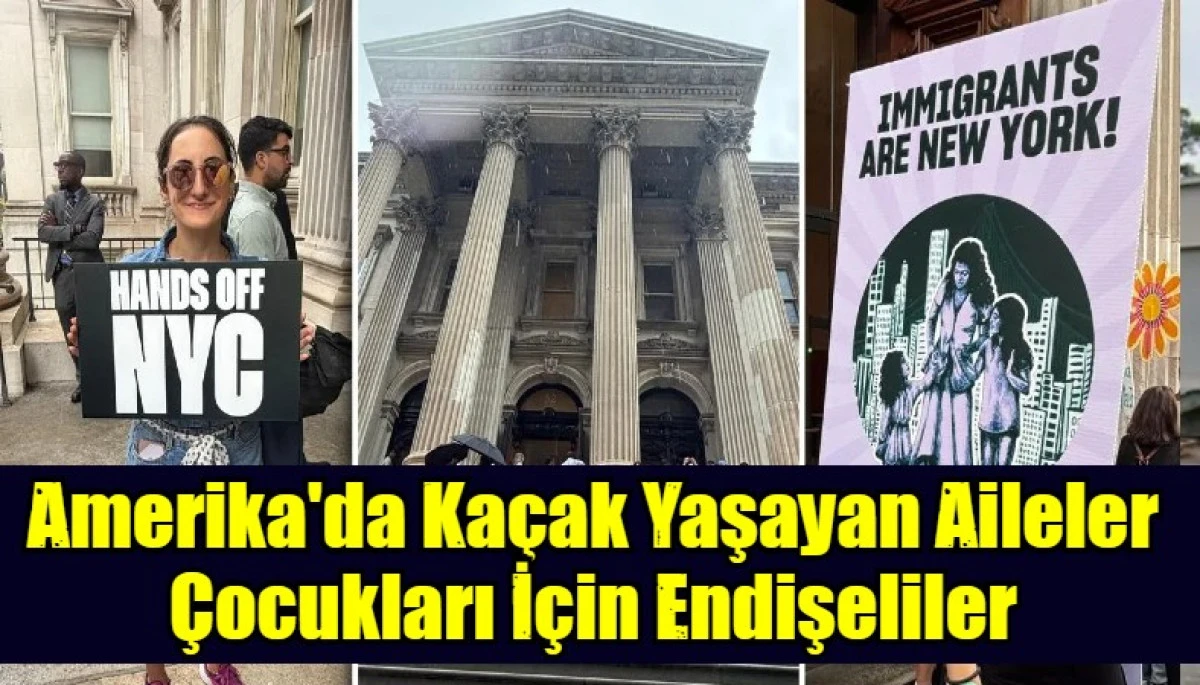 Amerika'da Ka&ccedil;ak Yaşayan Aileler &Ccedil;ocukları İ&ccedil;in Endişeliler