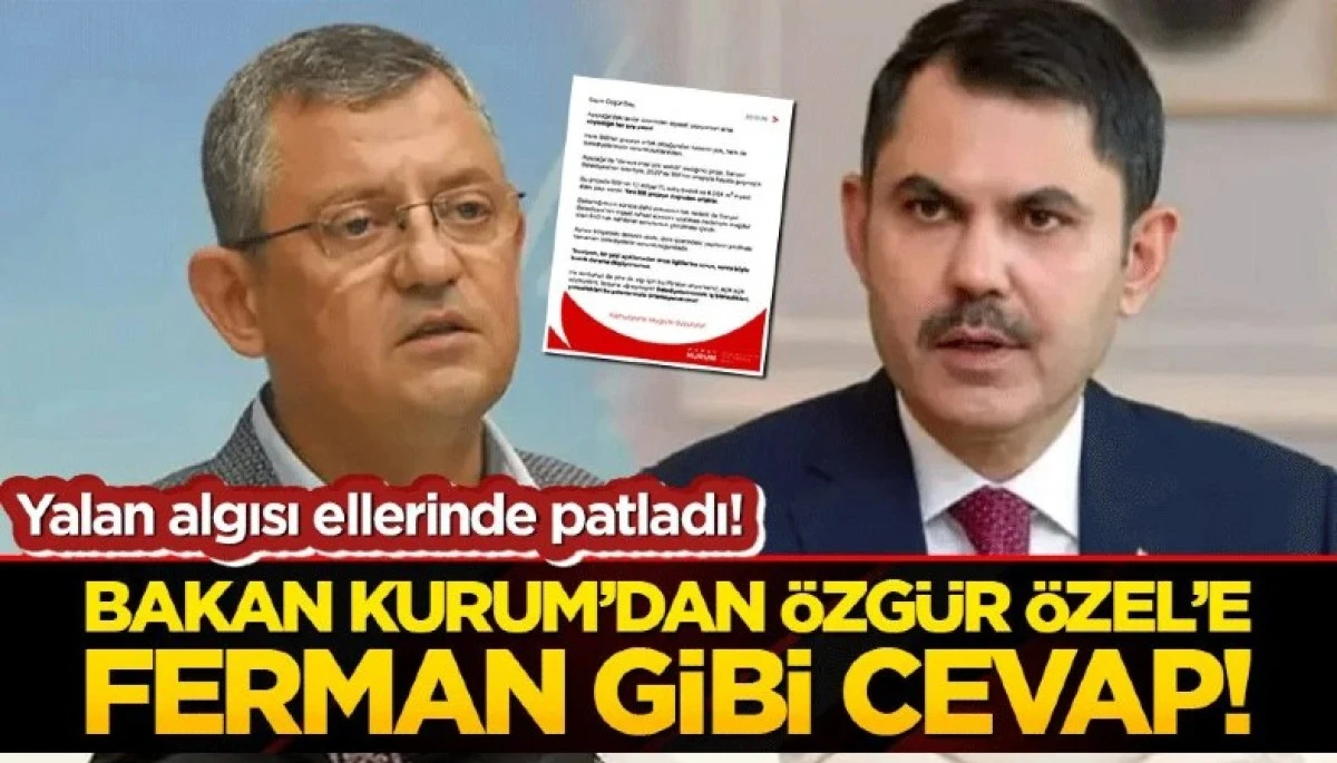 Bakan Kurum&rsquo;dan &Ouml;zg&uuml;r &Ouml;zel&rsquo;e ferman gibi cevap!