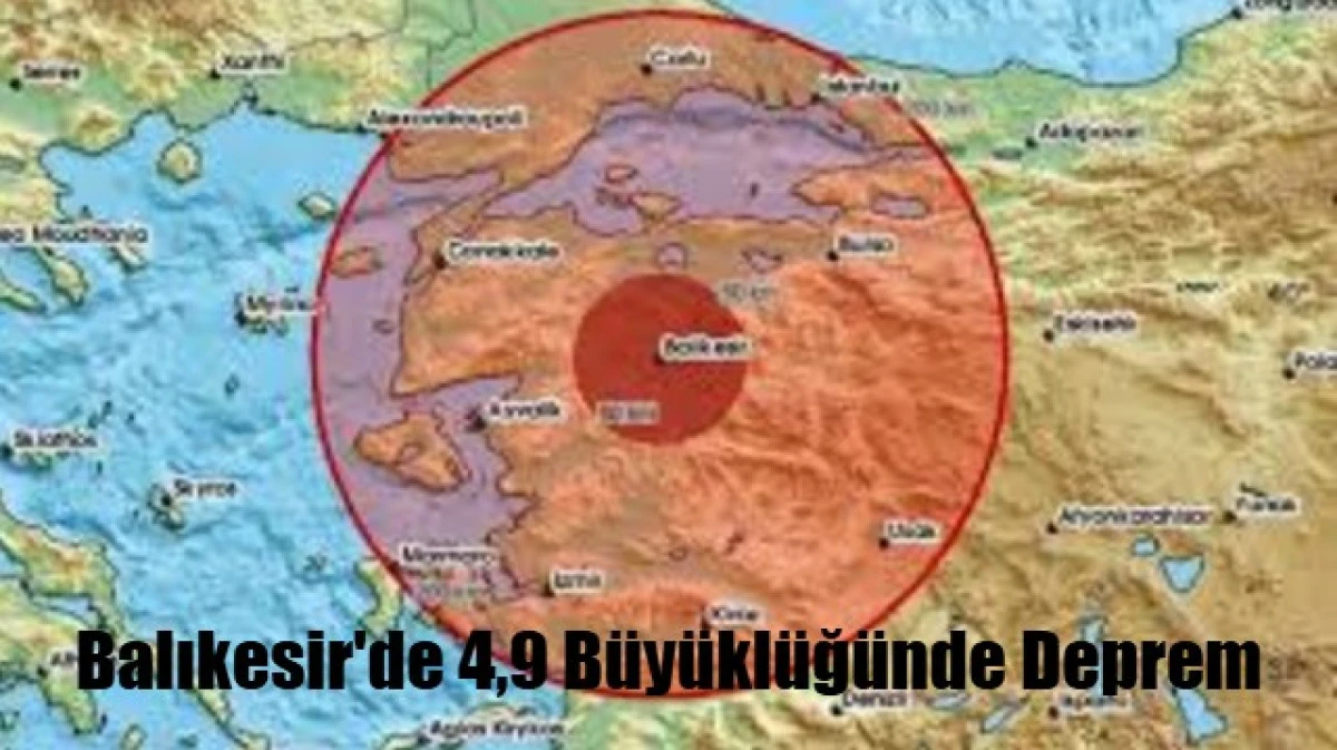 Balıkesir'de 4,9 Büyüklüğünde Deprem