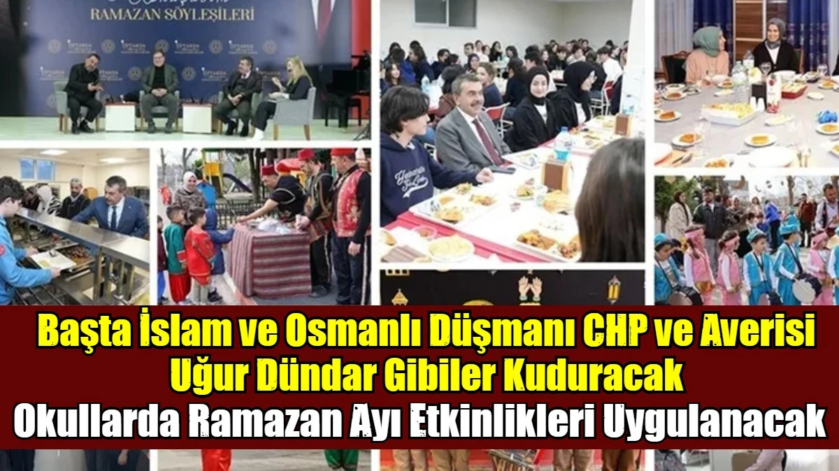 Başta İslam ve Osmanlı D&uuml;şmanı CHP ve Averisi Uğur D&uuml;ndar Gibiler Kuduracak