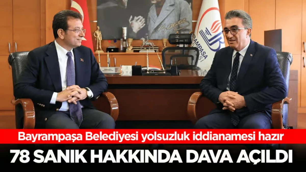 Bayrampaşa Belediyesi &lsquo;Yolsuzluk&rsquo; İddianamesi Hazır!