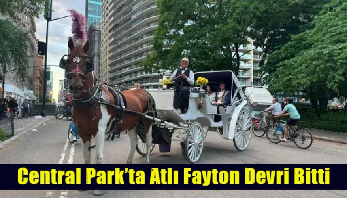 Central Park&rsquo;ta Atlı Fayton Devri Bitti