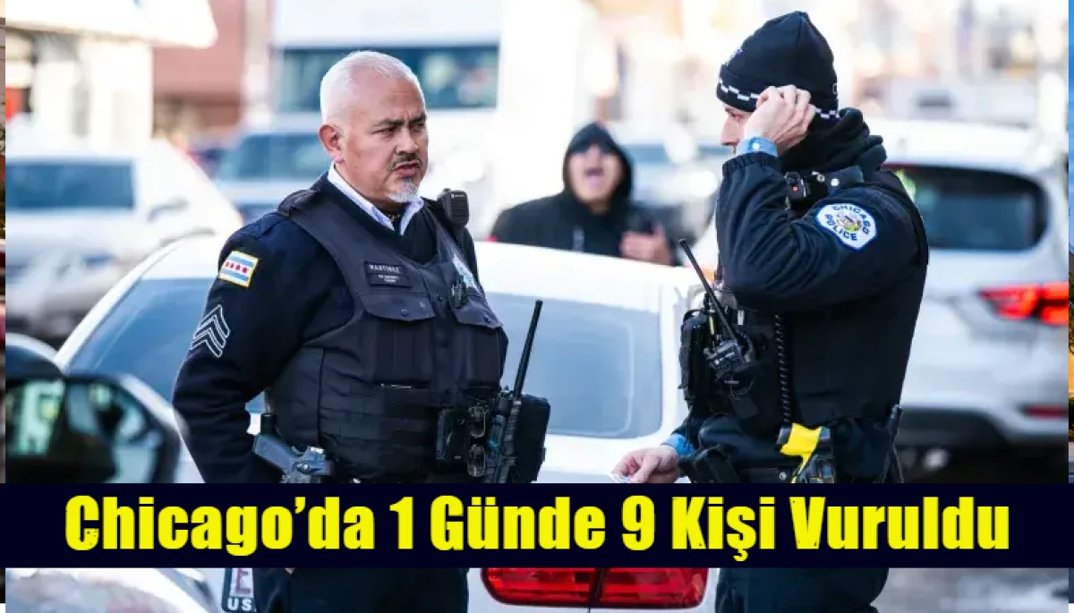 Chicago&rsquo;da 1 G&uuml;nde 9 Kişi Vuruldu