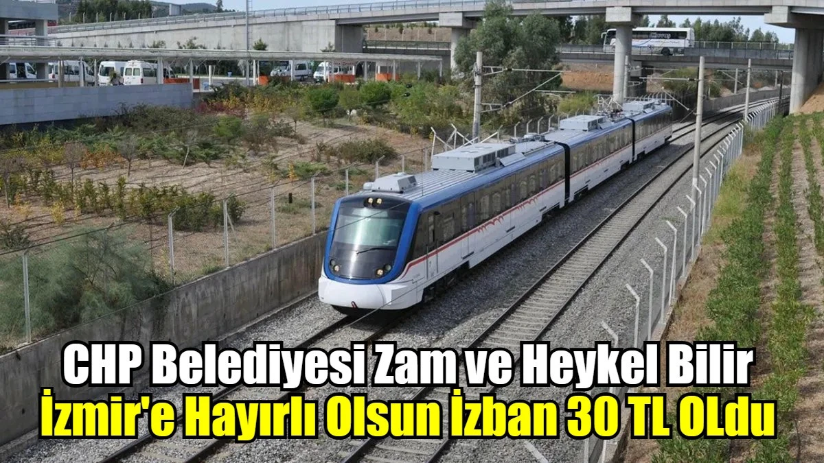 CHP İzmir Yine İzmirlileri Zamladı