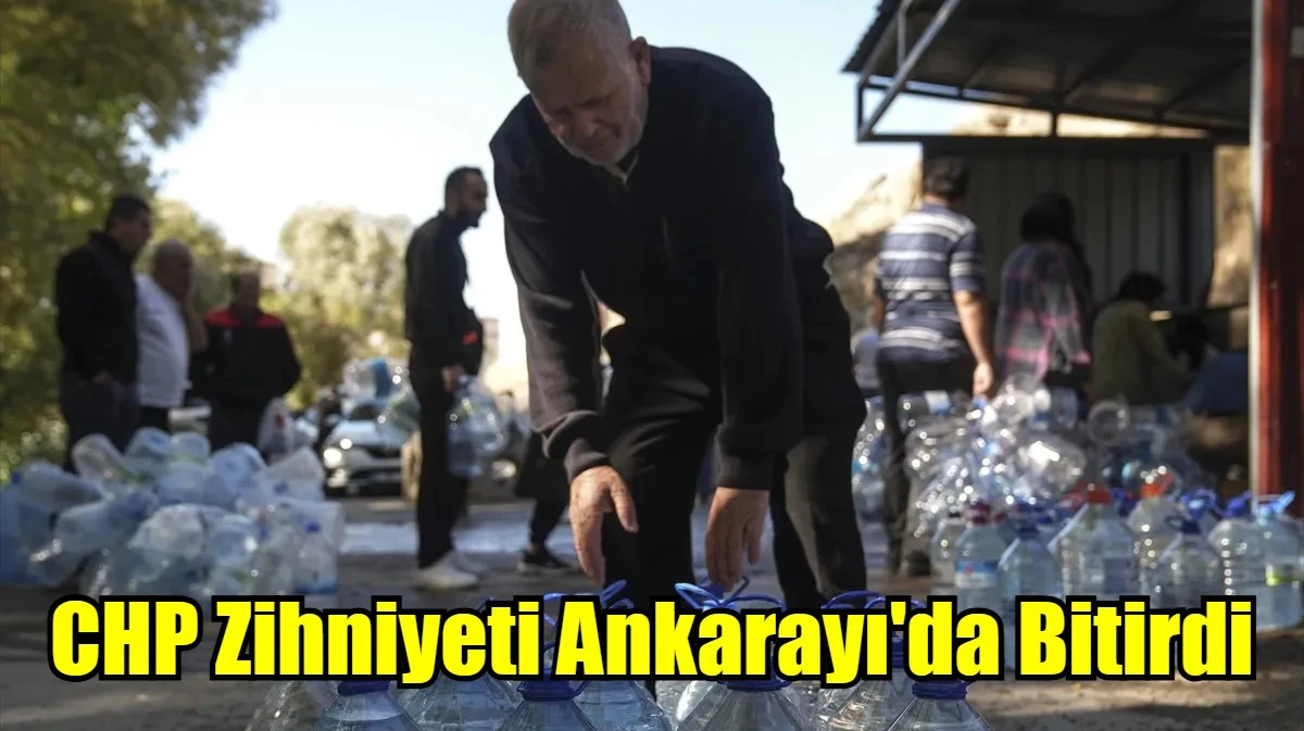 CHP Zihniyeti Ankarayı'da Bitirdi