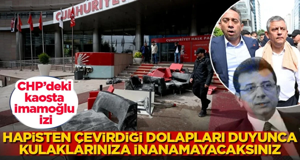 CHP&rsquo;deki kaosta İmamoğlu izi! Hapisten &ccedil;evirdiği dolapları duyunca, kulaklarınıza inanamayacaksınız