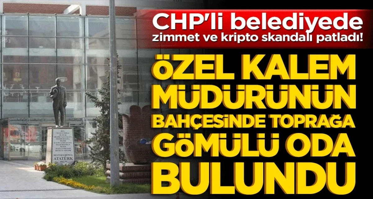 CHP'li belediyede zimmet ve kripto skandalı patladı!