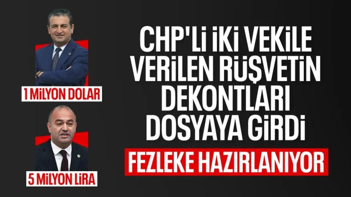 CHP'li Burhanettin Bulut ve Özgür Karabat'ın rüşvet dekontları iddianameye girdi