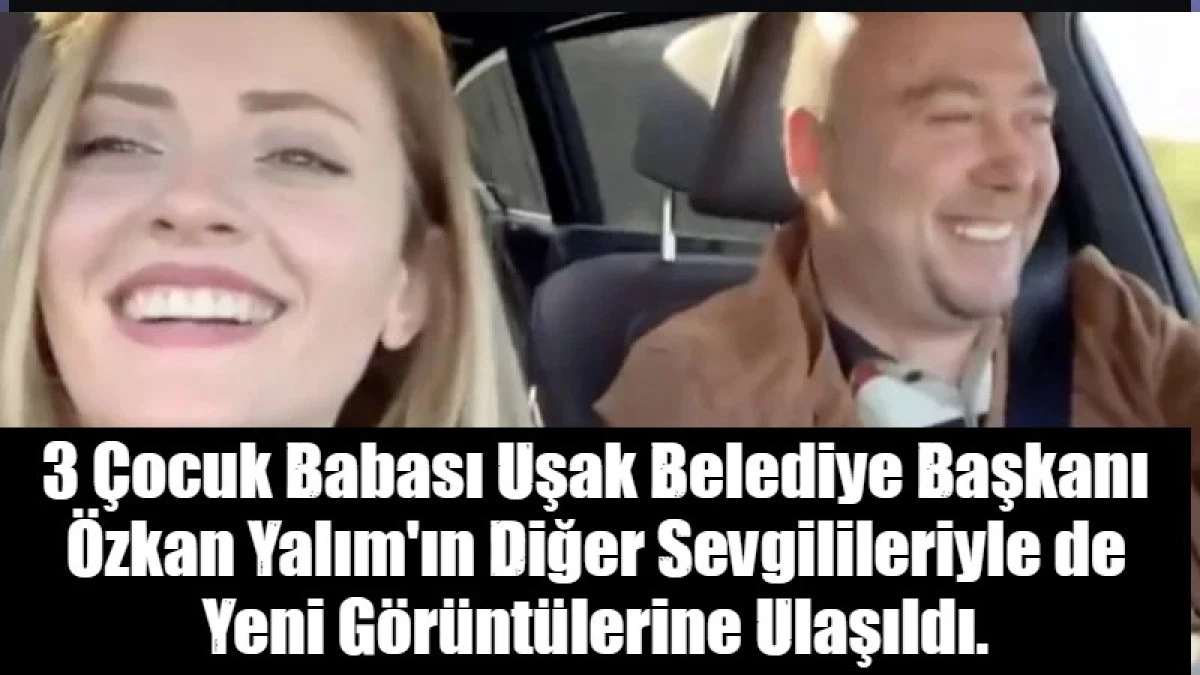 CHP'li &Ouml;zkan Yalım'ın sevgilileriyle yeni g&ouml;r&uuml;nt&uuml;leri ortaya &ccedil;ıktı