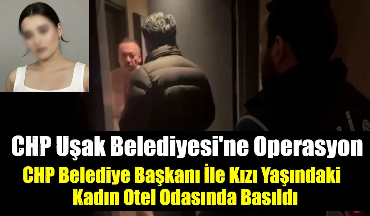 CHP'li Sapık Belediye Başkanı Kızı Yaşında &Ccedil;alısanı İle Hotel Odasında Basıldı