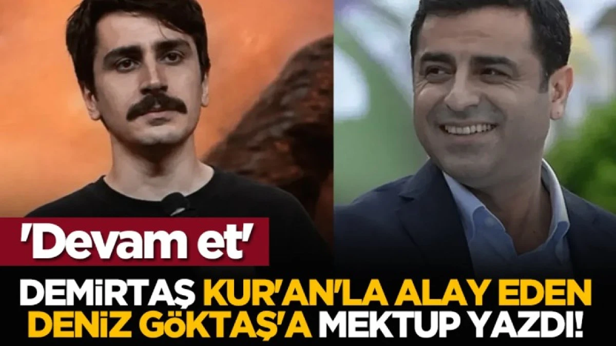 Demirtaş:Bravo İslama Saldırmaya Devam Et