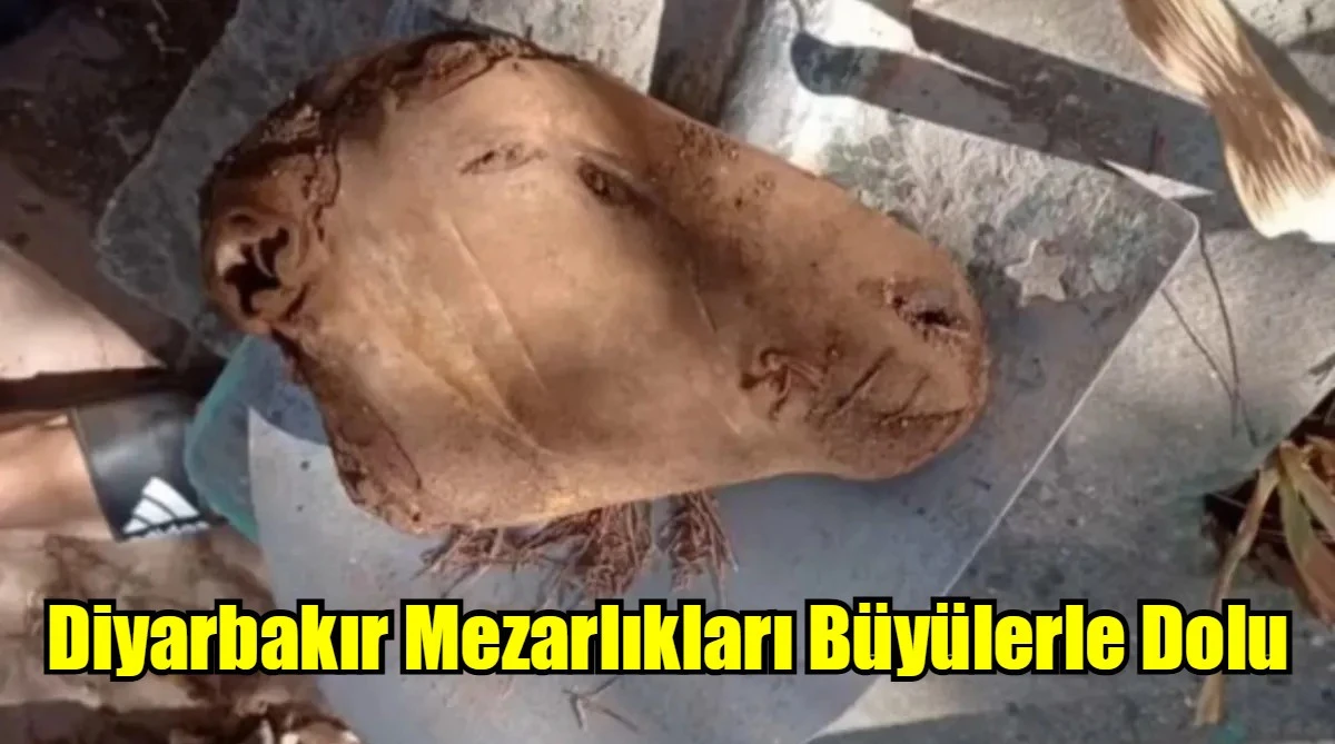 Diyarbakır Mezarlıkları Büyülerle Dolu
