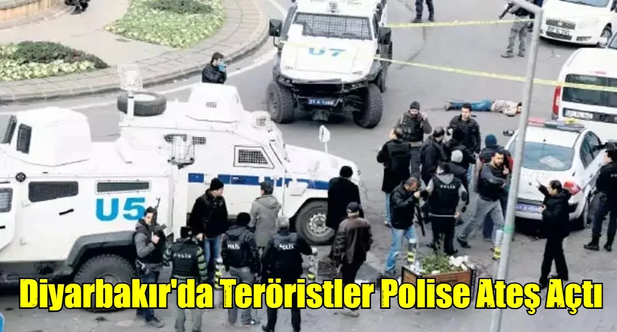 Diyarbakır'da Ter&ouml;ristler Polise Ateş A&ccedil;tı