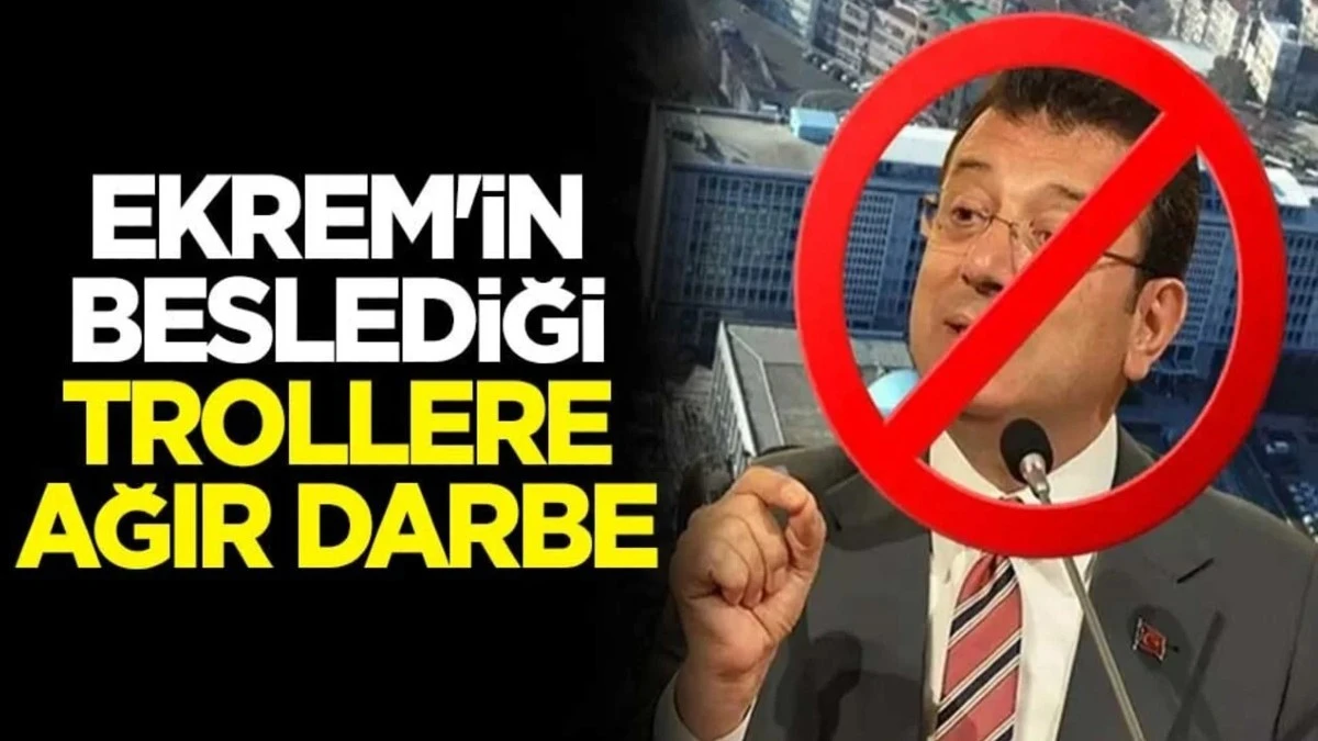 Ekrem'in beslediği trollere ağır darbe