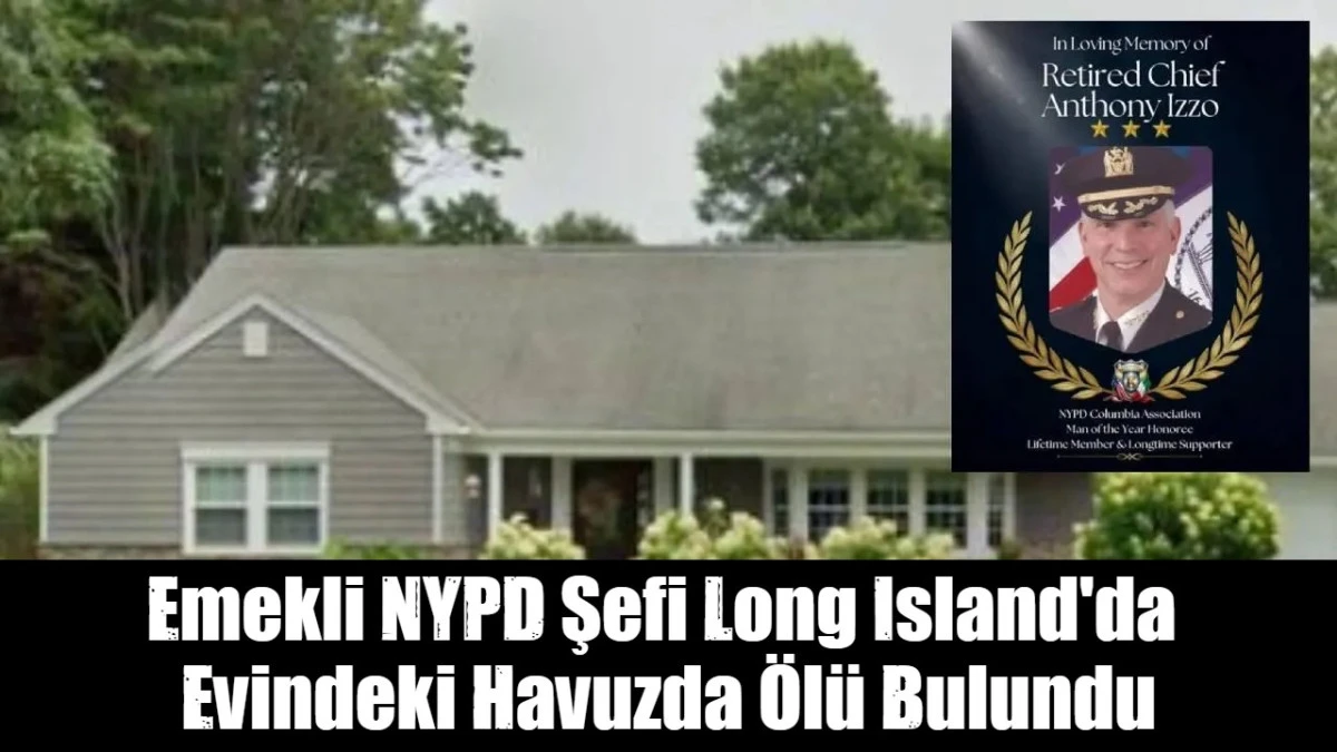 Emekli NYPD Şefi Long Island'da  Evindeki Havuzda &Ouml;l&uuml; Bulundu