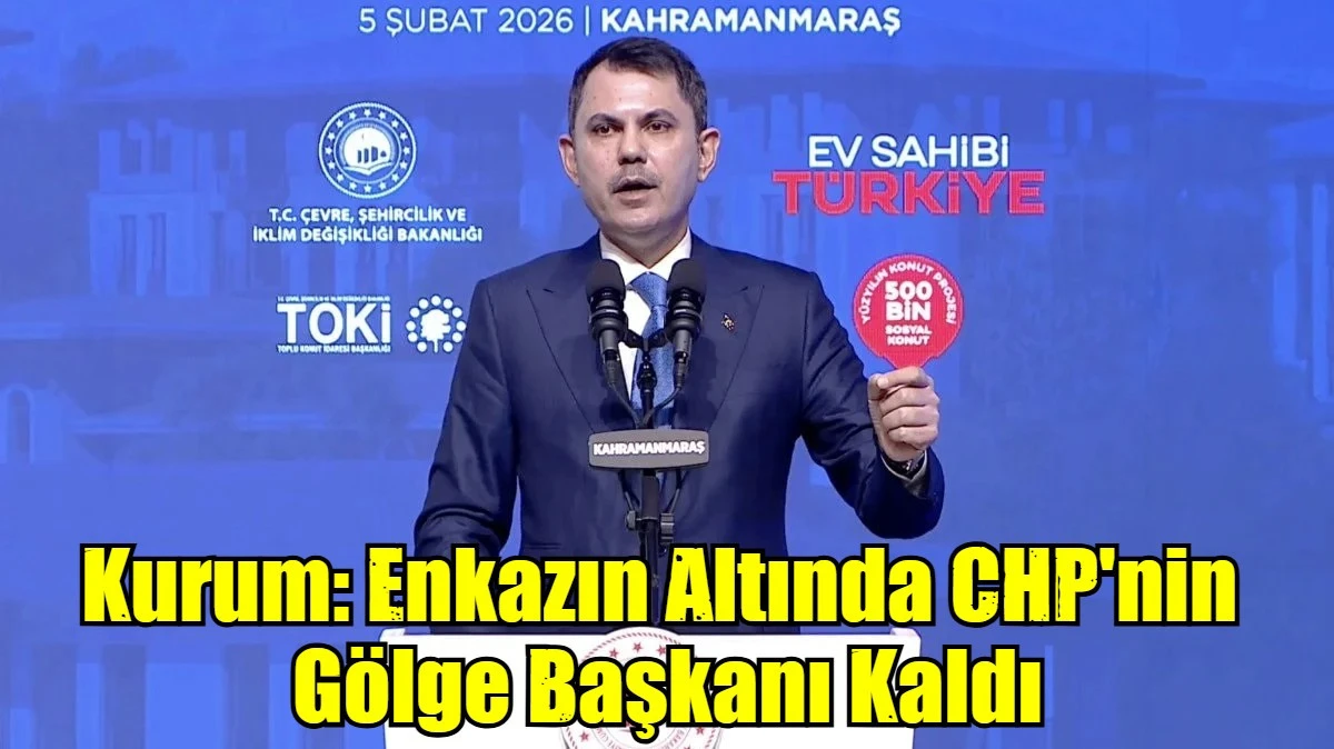 Enkazın Altında CHP'nin G&ouml;lge  Başkanı Kaldı