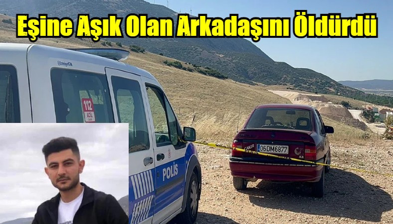 Eşine Aşık Olan Arkadaşını Öldürdü