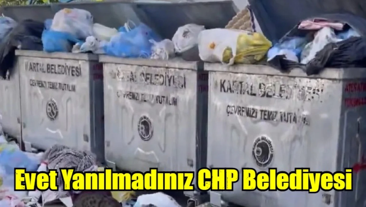  Evet Yanılmadınız CHP Belediyesi