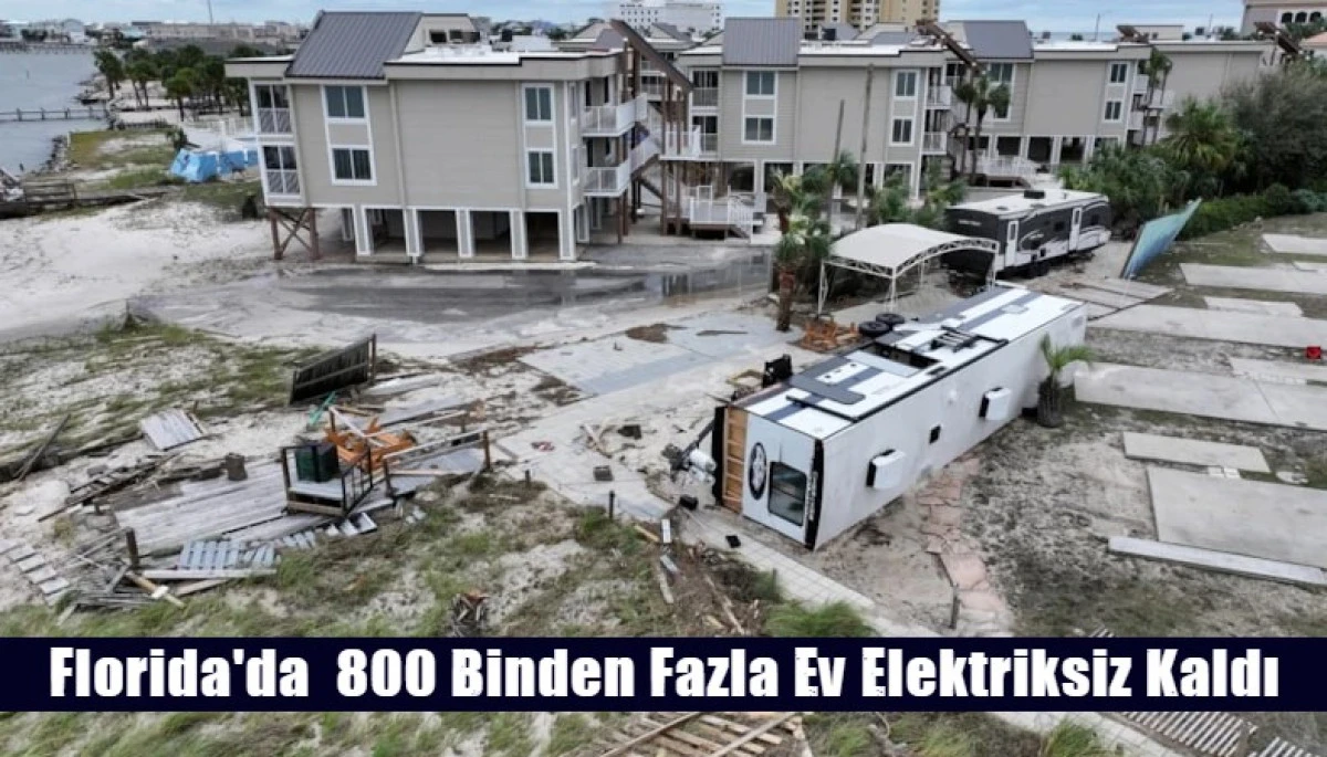 Florida'da  800 Binden Fazla Ev Elektriksiz Kaldı