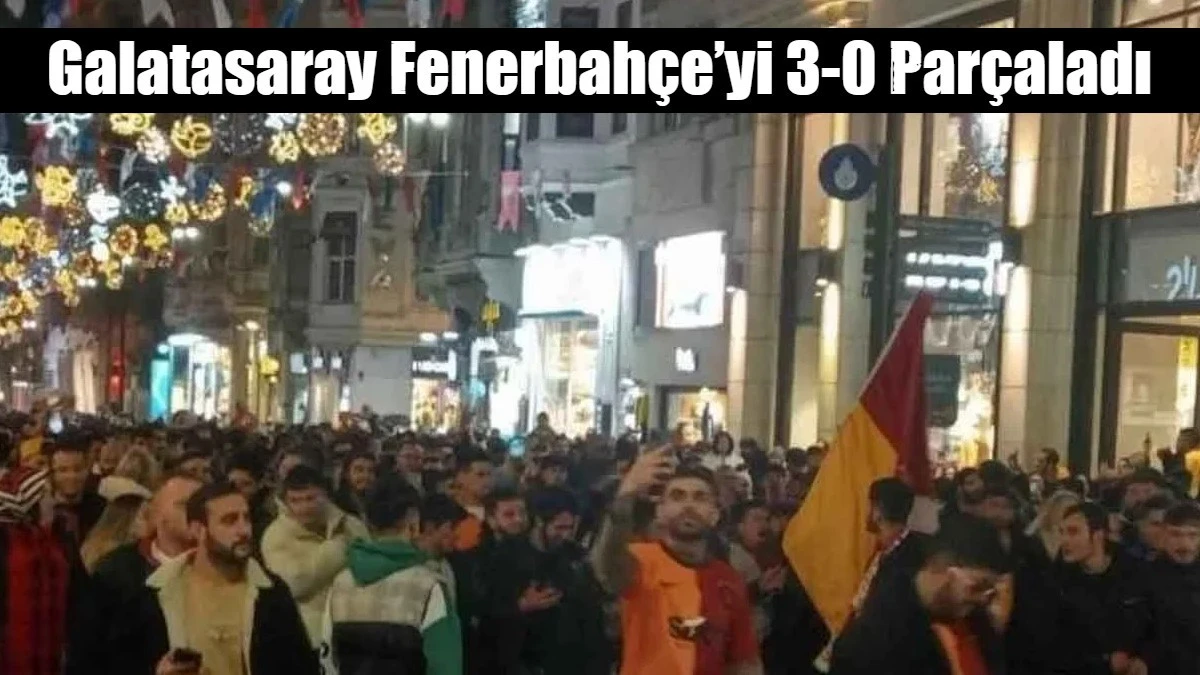 Galatasaray Fenerbah&ccedil;e&rsquo;yi 3-0 Par&ccedil;aladı