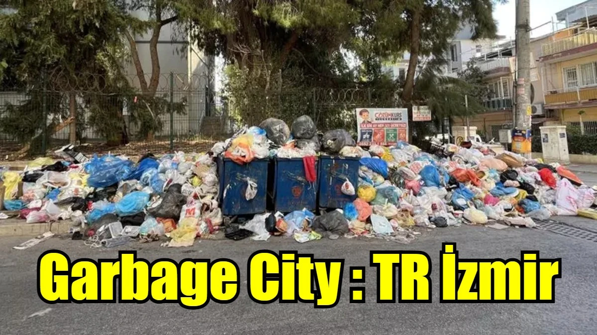 Garbage City : TR İzmir