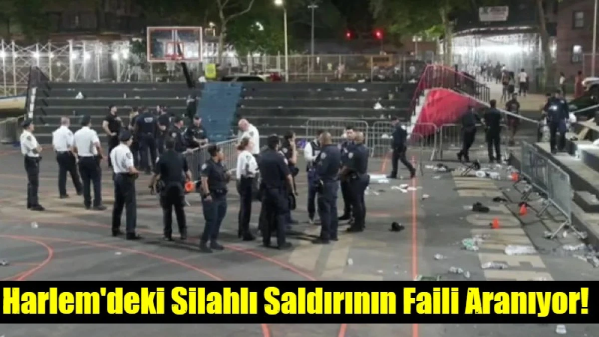 Harlem'deki Silahlı Saldırının Faili Aranıyor!
