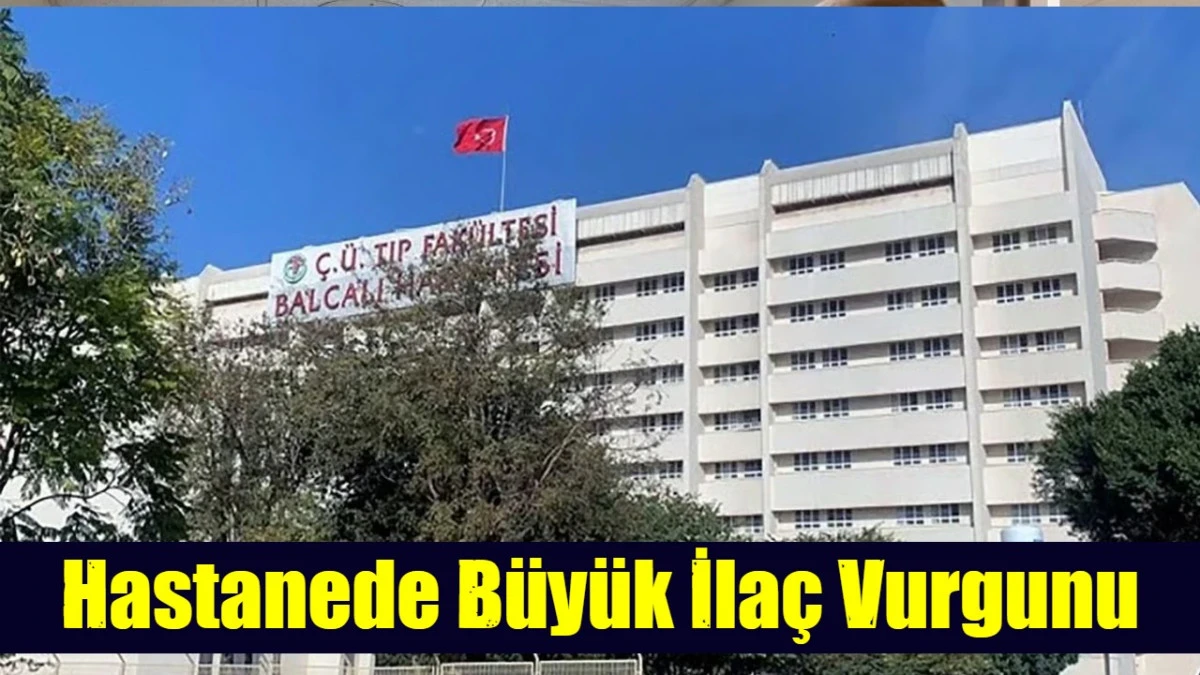 Hastanede B&uuml;y&uuml;k İla&ccedil; Vurgunu