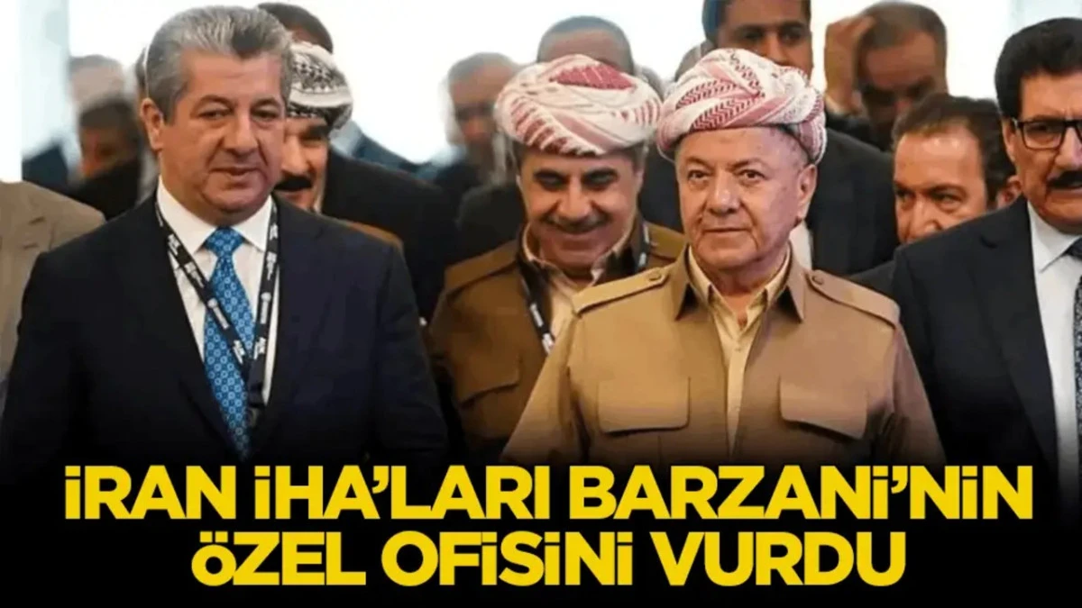 İran İHA&rsquo;ları Barzani&rsquo;nin &ouml;zel ofisini vurdu