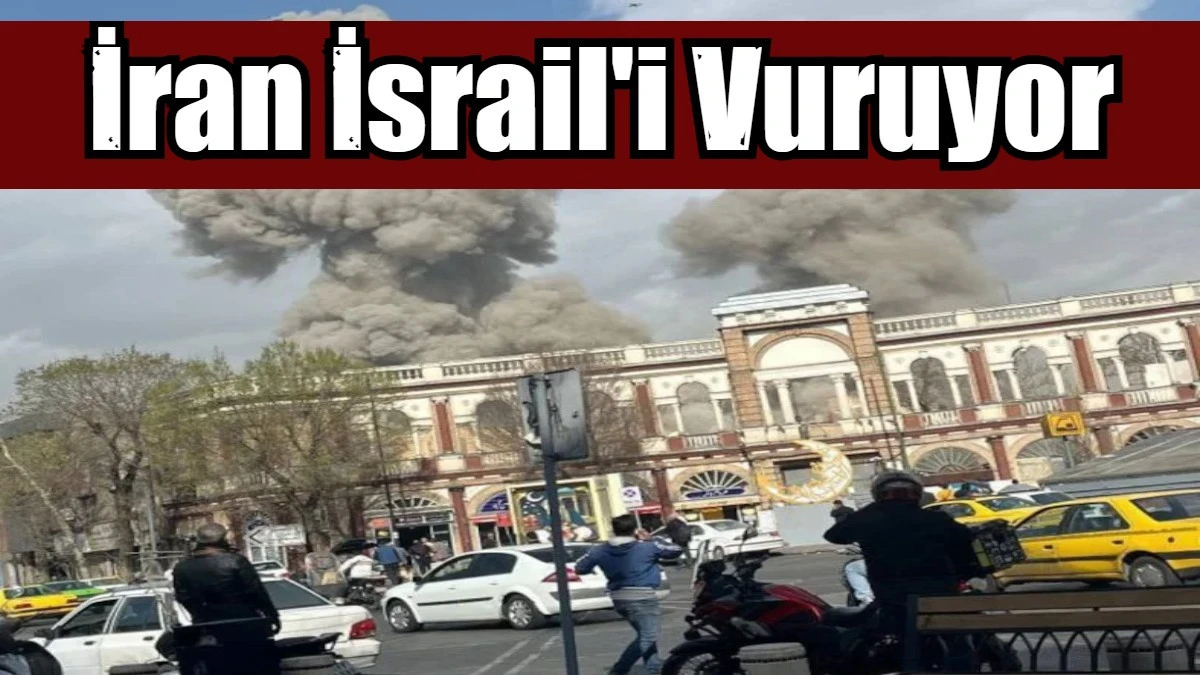 İran İsrail'i Vuruyor