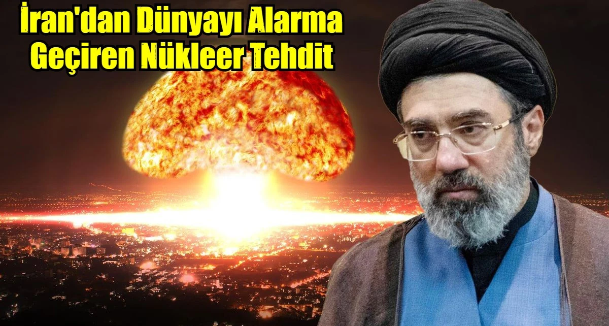 İran'dan D&uuml;nyayı Alarma Ge&ccedil;iren N&uuml;kleer Tehdit