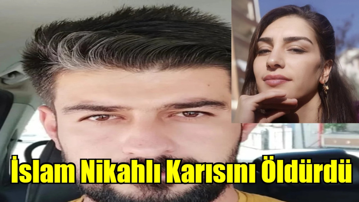 İslam Nikahlı Karısını Öldürdü