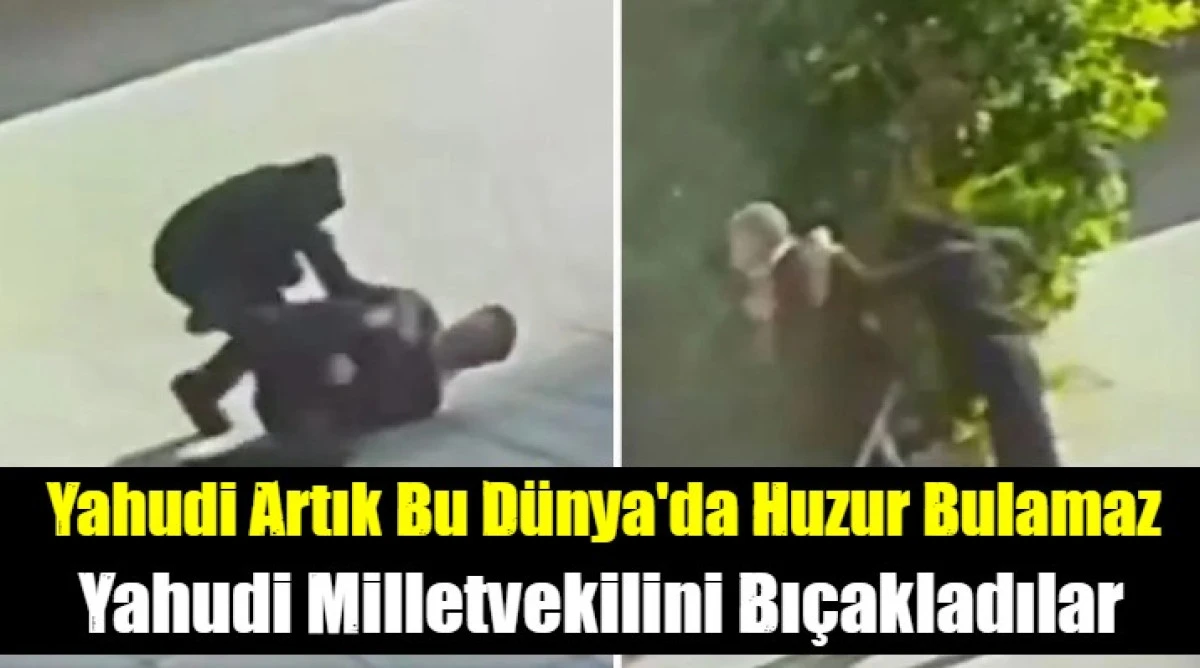 İsrailli milletvekili sokak ortasında bı&ccedil;aklandı