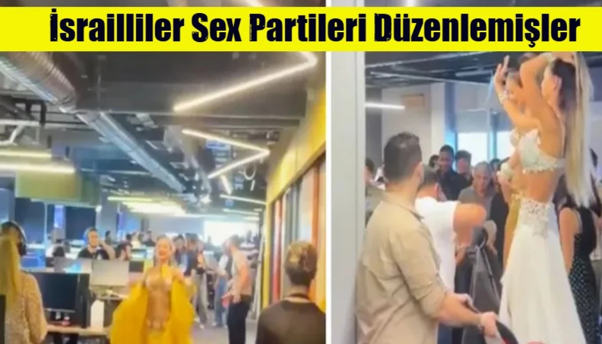 İsrailliler Sex Partileri D&uuml;zenlemişler