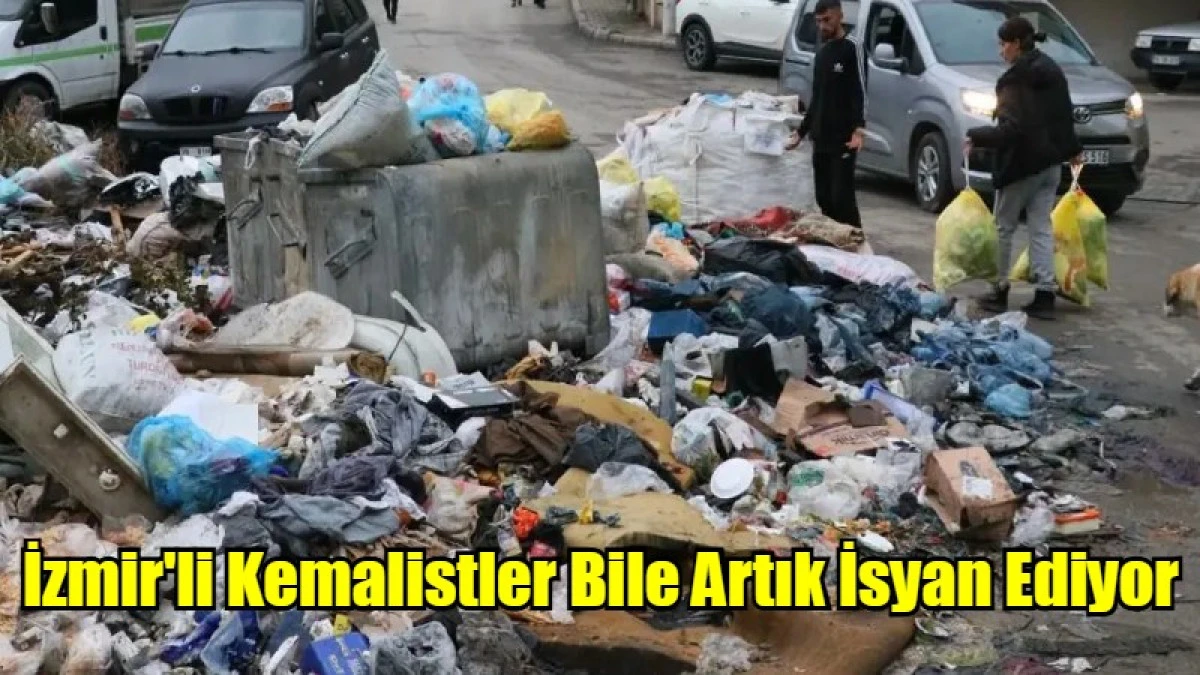 İzmir'li Kemalistler Bile Artık İsyan Ediyor